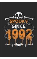 Spooky Since 1992: Blank Lined Notebook / Journal (6 X 9 -120 Pages) - Birthday Gift And Halloween Gift Idea