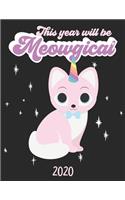 This Year Will Be Meowgical 2020