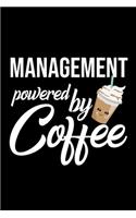 Management Powered by Coffee