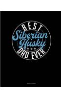 Best Siberian Husky Dad Ever: Menu Planner