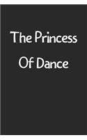 The Princess Of Dance