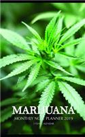 Marijuana Monthly Note Planner 2019 1 Year Calendar