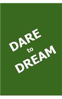 2019 Weekly Planner Motivational Saying Dare To Dream 134 Pages