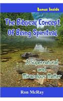 Biblical Concept of Being Spiritual
