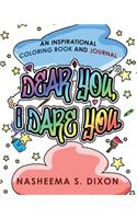 Dear You, I Dare You Coloring Book