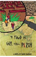 To Find the Girl from Perth
