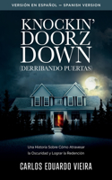 Knockin' Doorz Down (Derribando Puertas)