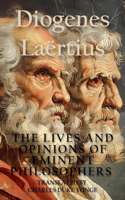 Lives and Opinions of Eminent Philosophers