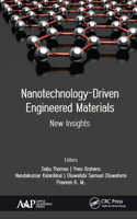 Nanotechnology-Driven Engineered Materials