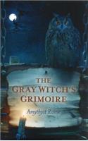 Gray Witch's Grimoire