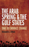 Arab Spring & the Gulf States