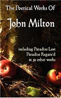 Paradise Lost, Paradise Regained, and Other Poems. The Poetical Works Of John Milton: (English)