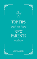 Top Tips for New Parents