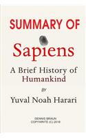 Summary of Sapiens: A Brief History of Humankind by Yuval Noah Harari