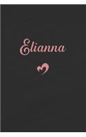 Elianna: Personalized Blank Lined Journal