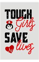 Tough Girls Save Lives