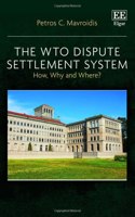 The WTO Dispute Settlement System