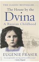 The House by the Dvina