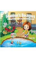 Shannon's Backyard Thought-talk and the Shrinking-bush Book One