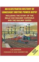 ILLUSTRATED HISTORY OF LONGSIGHT MOTIVE