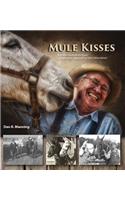 Mule Kisses