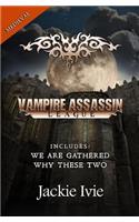 Vampire Assassin League, Medieval