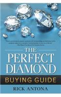 Perfect Diamond Buying Guide