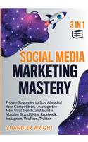 Social Media Marketing Mastery