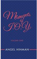 Moments of J.O.Y.