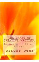 Craft of Creative Writing.