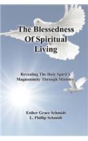 Blessedness Of Spiritual Living