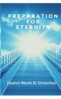 Preparation For Eternity