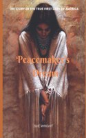 Peacemaker's Dream