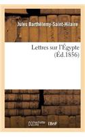 Lettres Sur l'Égypte