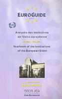 Euro-Guide: Yearbook of the Institutions of the European Union