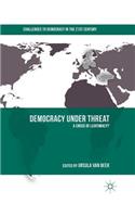 Democracy under Threat