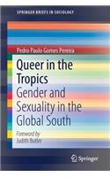 Queer in the Tropics
