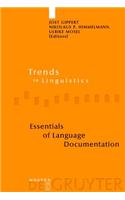 Essentials of Language Documentation: (178 Trends in Linguistics. Studies and Monographs [TiLSM])