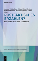 Postfaktisches Erzählen?