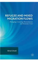 Refugee and Mixed Migration Flows
