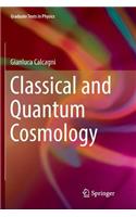 Classical and Quantum Cosmology