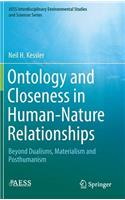 Ontology and Closeness in Human-Nature Relationships
