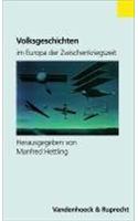 Volksgeschichten Im Europa Der Zwischenkriegszeit