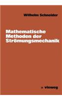 Mathematische Methoden Der Strömungsmechanik