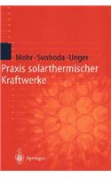 PRAXIS Solarthermischer Kraftwerke