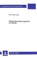 Wirtschaftsverfassungsrecht im Wandel