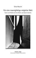Fuer Eine Mannigfaltige Moegliche Welt