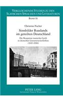 Sinnbilder Russlands Im Geteilten Deutschland