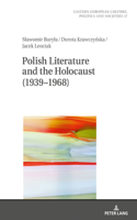 Polish Literature and the Holocaust (1939-1968)