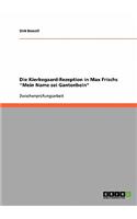 Die Kierkegaard-Rezeption in Max Frischs 